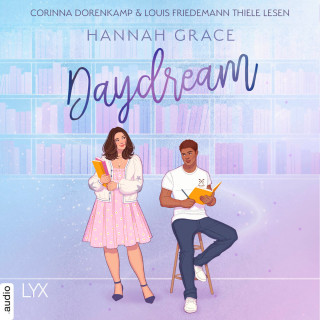 Hannah Grace: Daydream - Maple Hills-Reihe, Teil 3 (Ungekürzt)