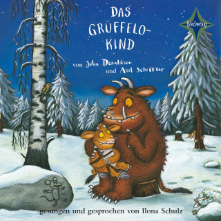 Julia Donaldson, Axel Scheffler: Der Grüffelo, Folge 2: Das Grüffelokind (Ungekürzt)