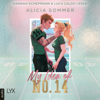 Alicia Sommer: My Idea of No. 14 - L.A. Vipers, Teil 1 (Ungekürzt)