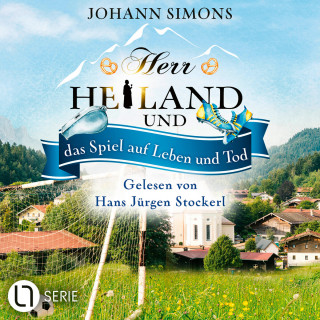 Johann Simons: Herr Heiland und das Spiel auf Leben und Tod - Herr Heiland, Folge 18 (Ungekürzt)