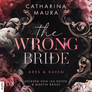 Catharina Maura: The Wrong Bride - The Windsors, Teil 1 (Ungekürzt)