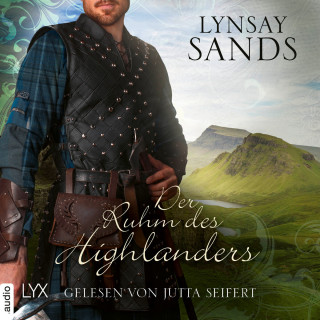 Lynsay Sands: Der Ruhm des Highlanders - Highlander, Teil 12 (Ungekürzt)