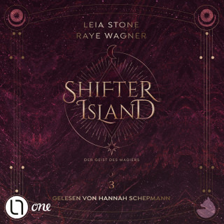 Leia Stone, Raye Wagner: Der Geist des Magiers - Shifter-Island, Teil 3 (Ungekürzt)
