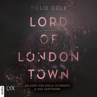 Tillie Cole: Lord of London Town - Adley Firm, Teil 1 (Ungekürzt)
