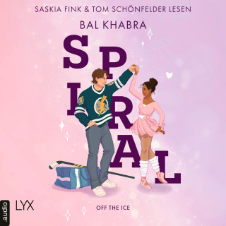 Bal Khabra: Spiral - Off the Ice, Teil 2 (Ungekürzt)