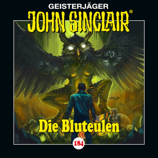 Jason Dark: John Sinclair, Folge 184: Die Bluteulen