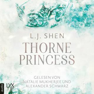 L. J. Shen: Thorne Princess (Ungekürzt)