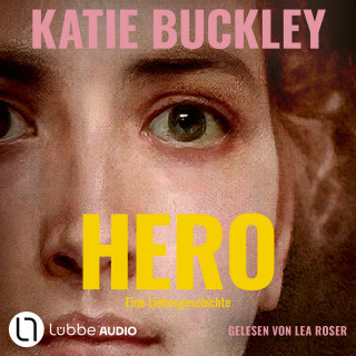 Katie Buckley: Hero (Ungekürzt)