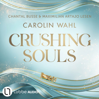 Carolin Wahl: Crushing Souls - Driven Dreams, Teil 1 (Ungekürzt)