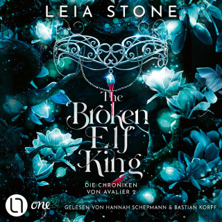 Leia Stone: The Broken Elf King - Chroniken von Avalier, Teil 2 (Ungekürzt)