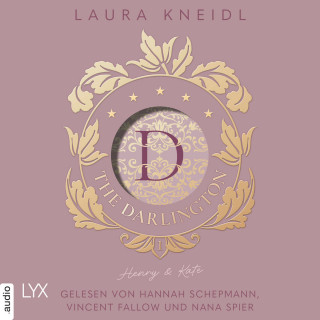 Laura Kneidl: Henry & Kate - The Darlington, Teil 1 (Ungekürzt)