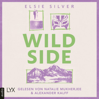 Elsie Silver: Wild Side - Rose Hill, Teil 3 (Ungekürzt)