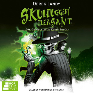 Derek Landy: Das Groteskerium kehrt zurück - Skulduggery Pleasant, Teil 2 (Ungekürzt)