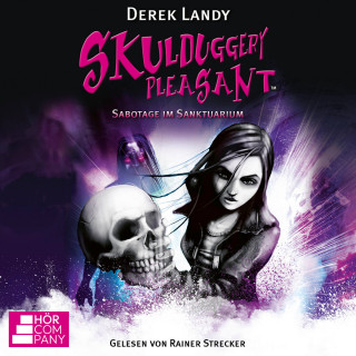 Derek Landy: Sabotage im Sanktuarium - Skulduggery Pleasant, Teil 4 (Ungekürzt)
