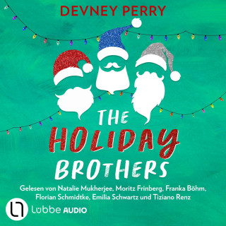 Devney Perry: Spicy Christmas Romance - Knisternde Liebesromane für den Winter - The Holiday-Brothers-Reihe, Teil 4 (Ungekürzt)