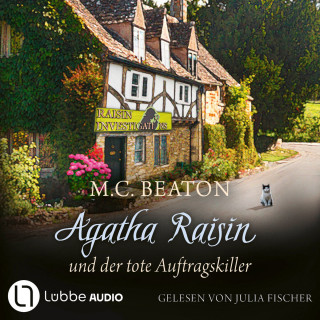 M. C. Beaton: Agatha Raisin und der tote Auftragskiller - Agatha Raisin, Teil 15 (Gekürzt)