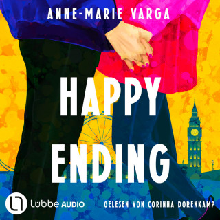 Anne-Marie Varga: Happy Ending (Ungekürzt)