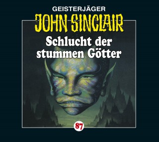 Jason Dark: John Sinclair, Folge 87: Schlucht der stummen Götter