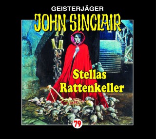 Jason Dark: John Sinclair, Folge 79: Stellas Rattenkeller