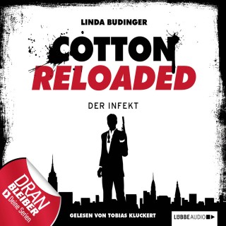 Linda Budinger: Jerry Cotton - Cotton Reloaded, Folge 5: Der Infekt