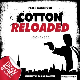 Peter Mennigen: Jerry Cotton - Cotton Reloaded, Folge 6: Leichensee