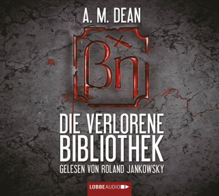 A. M. Dean: Die verlorene Bibliothek