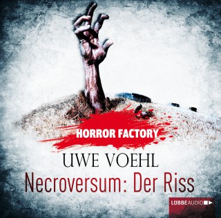 Uwe Voehl: Necroversum: Der Riss - Horror Factory 5