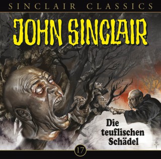 Jason Dark: John Sinclair - Classics, Folge 17: Die teuflischen Schädel