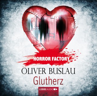 Oliver Buslau: Glutherz - Horror Factory 11