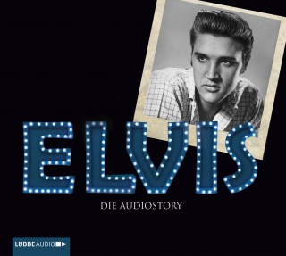 Michael Herden: ELVIS - Die Audiostory