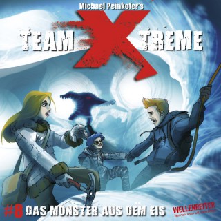 Michael Peinkofer: Team X-Treme, Folge 8: Das Monster aus dem Eis