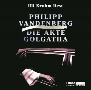 Philipp Vandenberg: Die Akte Golgatha