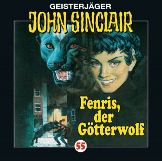 Jason Dark: John Sinclair, Folge 55: Fenris, der Götterwolf