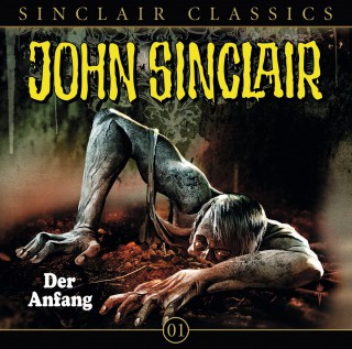 Jason Dark: John Sinclair - Classics, Folge 1: Der Anfang