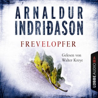 Arnaldur Indriðason: Frevelopfer