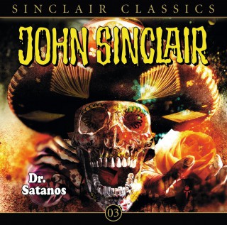Jason Dark: John Sinclair - Classics, Folge 3: Dr. Satanos