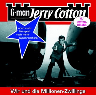 Jerry Cotton: Jerry Cotton, Folge 14: Wir und die Millionen-Zwillinge