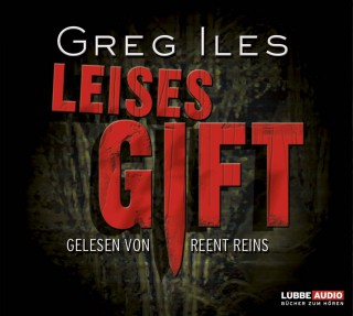 Greg Iles: Leises Gift