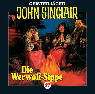 Jason Dark: John Sinclair, Folge 47: Die Werwolf-Sippe (1/2)