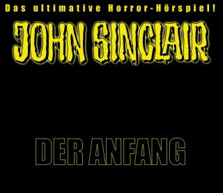 Jason Dark: John Sinclair, Sonderedition 1: Der Anfang