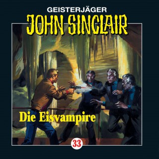 Jason Dark: John Sinclair, Folge 33: Die Eisvampire