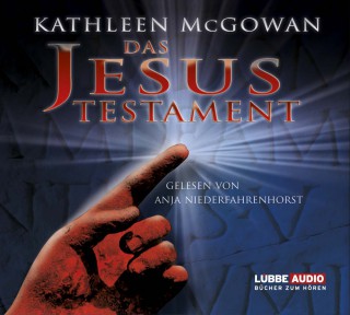 Kathleen McGowan: Das Jesus-Testament