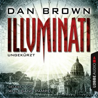 Dan Brown: Illuminati (Ungekürzt)