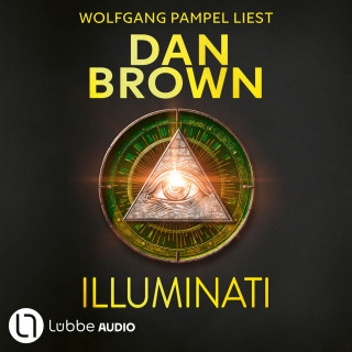 Dan Brown: Illuminati (Ungekürzt)