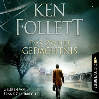 Ken Follett: Das zweite Gedächtnis