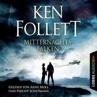 Ken Follett: Mitternachtsfalken