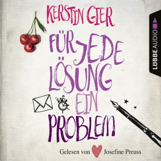 Kerstin Gier: Für jede Lösung ein Problem (Gekürzt)
