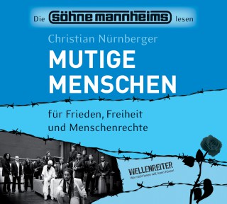 Christian Nürnberger: Mutige Menschen