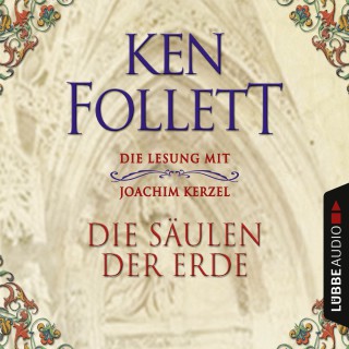 Ken Follett: Die Säulen der Erde