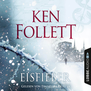 Ken Follett: Eisfieber